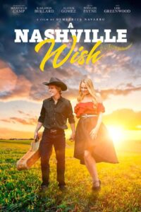 Download A Nashville Wish (2024) {English With Subtitles} 480p [300MB] || 720p [800MB] || 1080p [2GB]