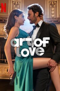 Download Art of Love (2024) Multi Audio {Hindi-English-Turkish} WEB-DL 480p [350MB] || 720p [980MB] || 1080p [2.2GB]