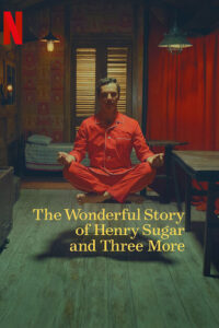 Download The Wonderful Story Of Henry Sugar And Three More (2023) Dual Audio (Hindi-English) Web-Dl 480p [360MB] || 720p [950MB] || 1080p [2GB]