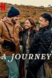 Download A Journey (2024) Multi Audio (Hindi-English-Filipino) Web-Dl 480p [425MB] || 720p [1.2GB] || 1080p [2.8GB]