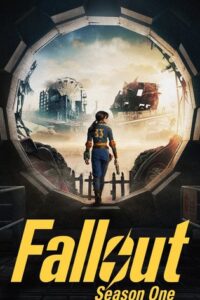 Download Fallout (Season 1) Dual Audio {Hindi-English} WeB-DL 480p [200MB] || 720p [350MB] || 1080p [1.3GB]