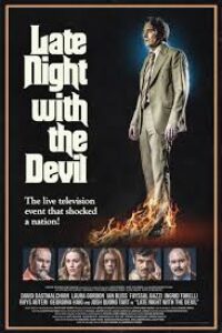 Download Late Night with the Devil (2023) {English With Subtitles} 480p [300MB] || 720p [800MB] || 1080p [1.8GB]