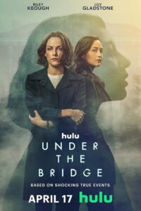 Download Under The Bridge (Season 1) [S01E08 Added] {English Audio With Subtitles} WeB-DL 720p [250MB] || 1080p [980MB]