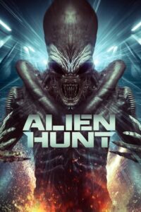 Download Alien Hunt (2024) {English With Subtitles} 480p [300MB] || 720p [700MB] || 1080p [1.5GB]