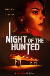 Download Night of the Hunted (2023) Dual Audio {Hindi-English} BluRay 480p [360MB] || 720p [920MB] || 1080p [2.1GB]