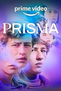Download Prisma (Season 1) Dual Audio (English-Italian) Msubs Web-DL 720p [250MB] || 1080p [1GB]